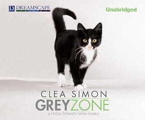 Grey Zone: A Dulcie Schwartz Feline Mystery