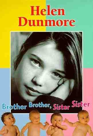 Brother, Brother, Sister, Sister (Press Younger Fiction) by Helen Dunmore