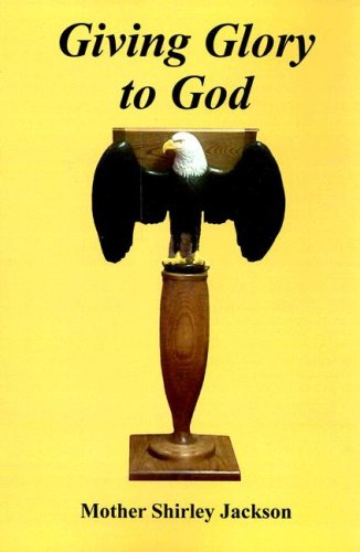 Giving Glory to God by Shirley Jackson