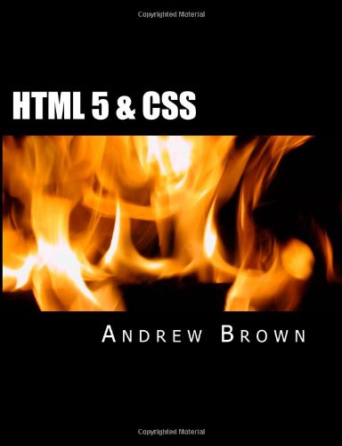 Html 5 &amp; Css by Andrew M Brown