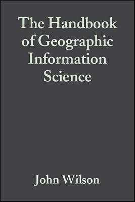 The Handbook of Geographic Information Science