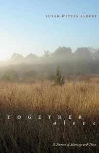 Together, Alone: A Memoir of Marriage and Place
