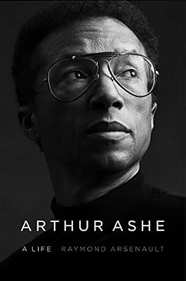 Arthur Ashe: A Life