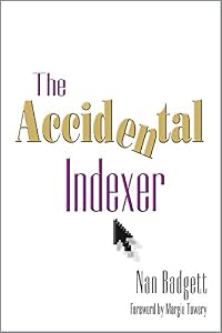 The Accidental Indexer by Nan Badgett