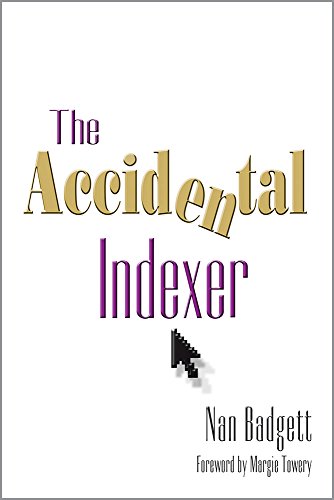The Accidental Indexer by Nan Badgett