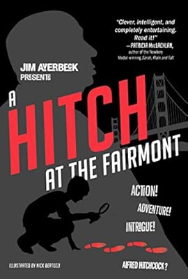 A Hitch at the Fairmont