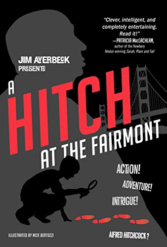 A Hitch at the Fairmont by Jim Averbeck