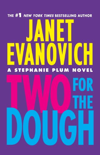 Two for the Dough by Janet Evanovich