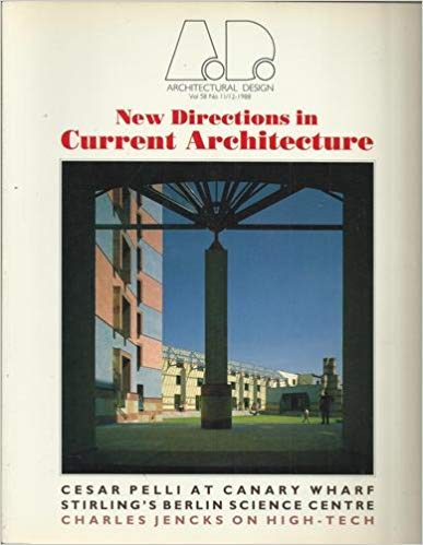 New Directions in Current Architecture (Architectural Design Profile) by Andreas C. Papadakis