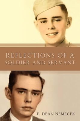 Reflections of a Soldier and Servant