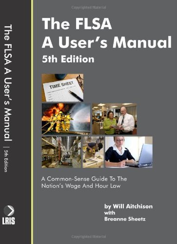 The FLSA - A User's Manual by Will Aitchison (2010-10-08) by Will Aitchison