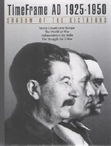 Shadow of the Dictators: TimeFrame Ad 1925-1950 (TimeFrame)