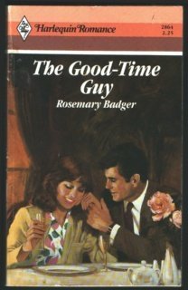 Good-Time Guy by Rosemary Badger