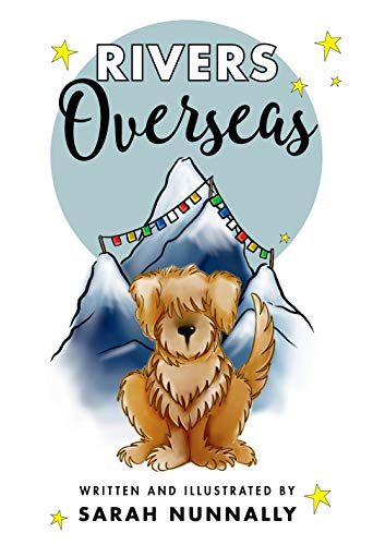 RIVERS OVERSEAS By Sarah Nunnally - Hardcover **BRAND NEW**