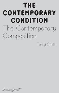 The Contemporary Composition (Contemporary Condition)