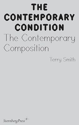 The Contemporary Composition (Contemporary Condition)