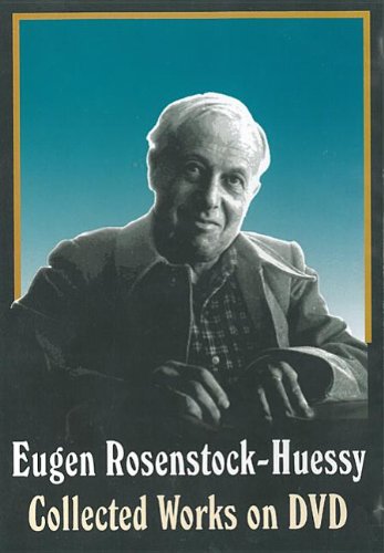 Collected Works on Dvd by Eugen Rosenstock-Huessy