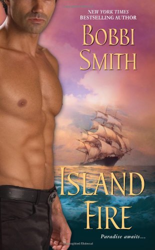 Island Fire by Bobbi Smith