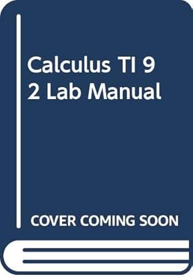 Calculus TI 92 Lab Manual