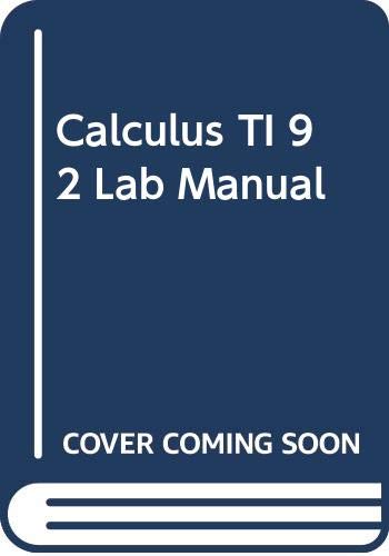 Calculus TI 92 Lab Manual by Ron Larson