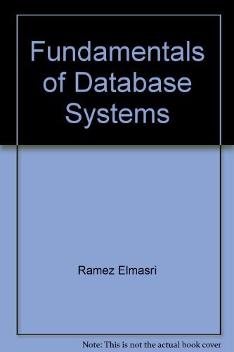 Fundamentals of Database Systems by Ramez Elmasri