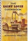 Saint Louis Cookbook - Bicentennial Issue