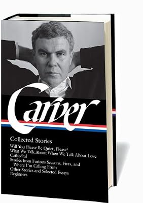 Raymond Carver: Collected Stories