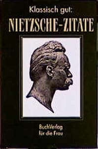 Nietzsche-Zitate