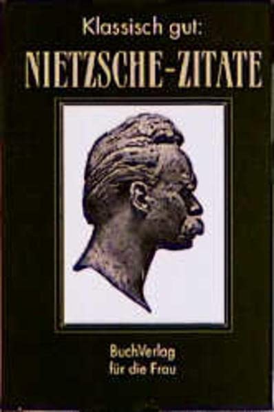 Nietzsche-Zitate by Friedrich Nietzsche