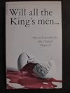 Will All the King's Men Out of Concern for the Church Phase II