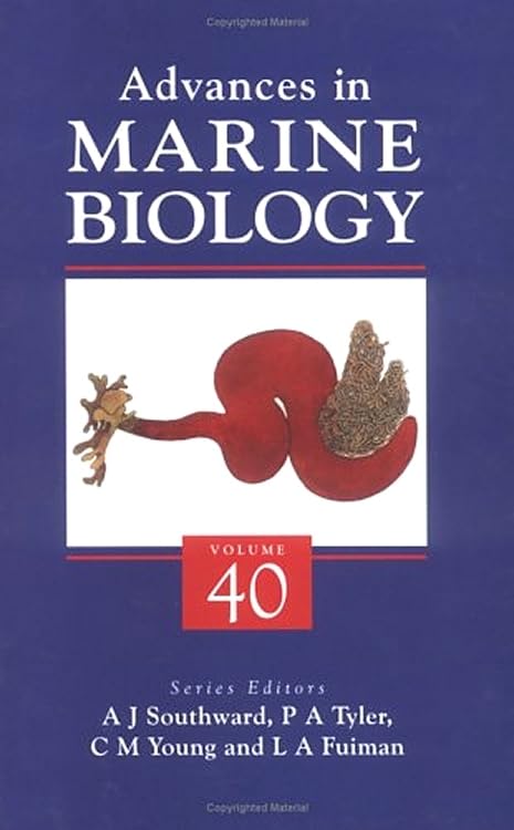 Advances in Marine Biology (Volume 40) by Alan J. Southward