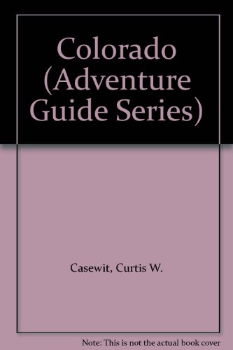 Algopix Similar Product 8 - Colorado (Adventure Guide Series)