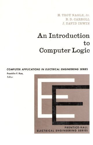 An Introduction to Computer Logic by H. Troy Nagle