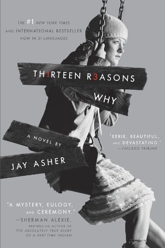 Thirteen Reasons Why by Jay Asher