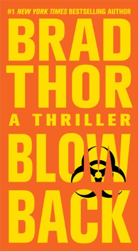 Blowback: A Thriller by Brad Thor