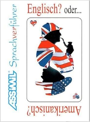 Englisch? Oder . . . Amerikanisch?