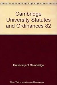 Cambridge University Statutes and Ordinances 82