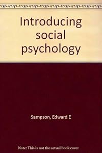 Introducing social psychology