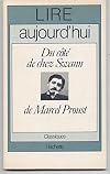 lire aujourd'hui: Du cote de chez Swann de Marcel Proust