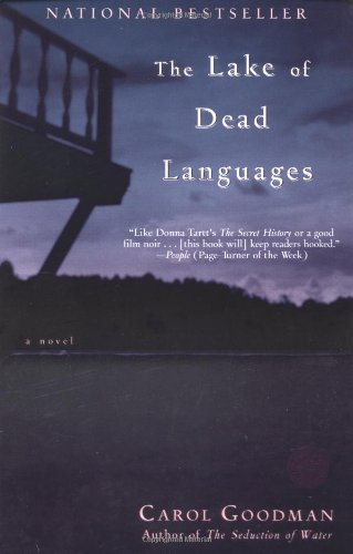 The Lake of Dead Languages by Carol Goodman