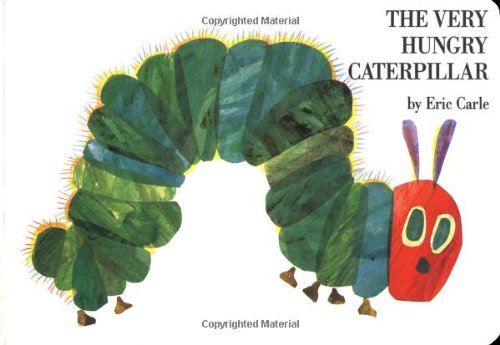 The Very Hungry Caterpillar by Eric Carle