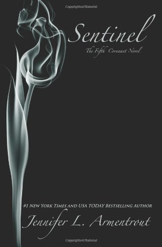 Sentinel: The Fifth Covenant Novel by Jennifer L. Armentrout