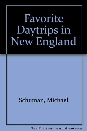 Favorite Daytrips in New England by Michael Schuman