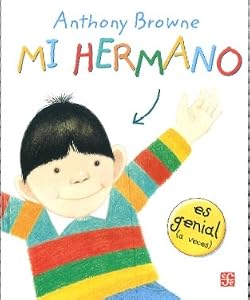 Mi hermano (Especiales de a la Orilla del Viento) (Spanish Edition)