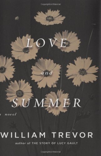 Love and Summer: A Novel by William Trevor