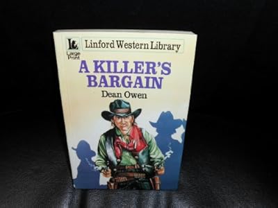 A Killer's Bargain (Linford Western Library)