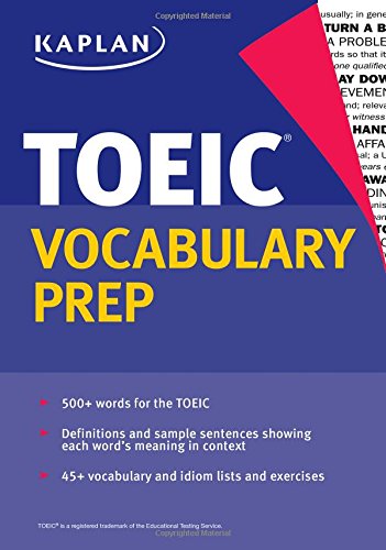 Kaplan TOEIC Vocabulary Prep by Kaplan