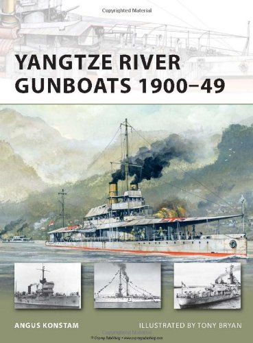 Yangtze River Gunboats 1900-49 by Angus Konstam