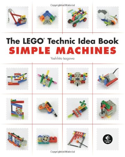 The LEGO Technic Idea Book: Simple Machines by Yoshihito Isogawa
