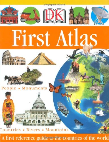 DK First Atlas (DK First Reference Series) by Anita Ganeri